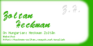 zoltan heckman business card